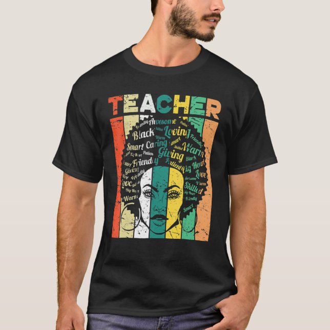 Black Woman Teacher Afro Retro Black History Month T-Shirt (Front)