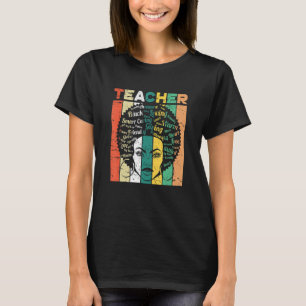 Black Woman Teacher Afro Retro Black History Month T-Shirt