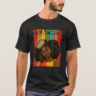 Black Woman Teacher Afro Retro Matching Black Hist T-Shirt