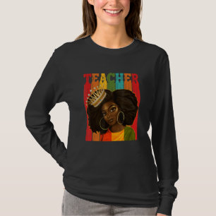 Black Woman Teacher Afro Retro Matching Black Hist T-Shirt