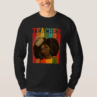 Black Woman Teacher Afro Retro Matching Black Hist T-Shirt