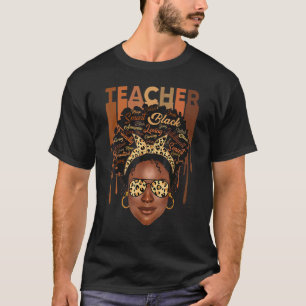 Black Woman Teacher Afro Smart African American Lo T-Shirt