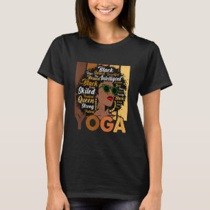 Black Woman Yoga Afro Melanin Cool Black History M T-Shirt