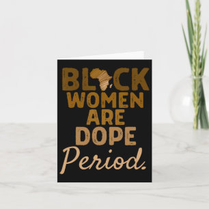 Black Women Are Drug History Month African America Card
