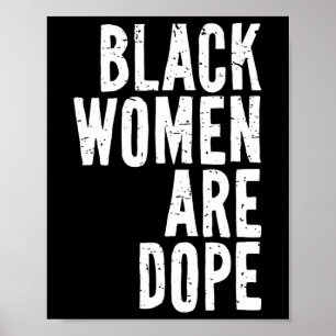 Black Women Are Drug Juneteenth Freedom Day Indepe Poster