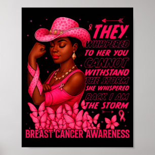 Black Women Breast Cancer Survivor Nk Ribbon I'm T Poster