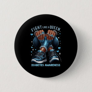 Black Women Fight Like A Queen Diabetes Awareness  6 Cm Round Badge