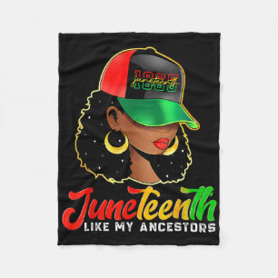 Black Women Freedom 1865 Juneteenth Like My Ancest Fleece Blanket