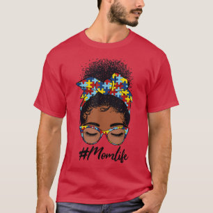 Black Women Girls Autistic Autism Awareness Mom Li T-Shirt