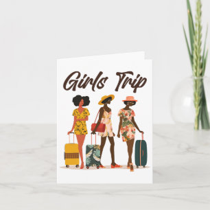 Black Women Girls Trip Afro Queen Melanin African  Card