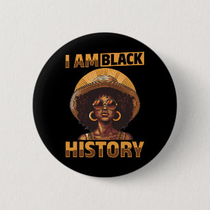 Black Women I Am Black History Black History Graph 6 Cm Round Badge