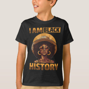 Black Women I Am Black History Black History Graph T-Shirt
