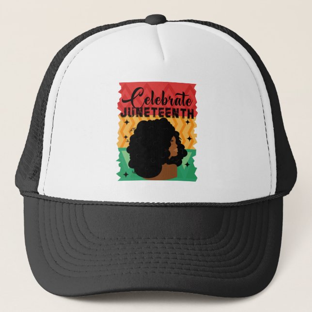 Black Women Juneteenth Celebrate Indepedence Day Trucker Hat (Front)