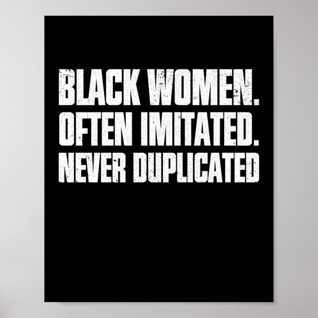 Black Women. Often Imitated. Never Duplicated Poster (Front)