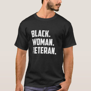 Black Women Veteran Proud Female US Vet Military T-Shirt
