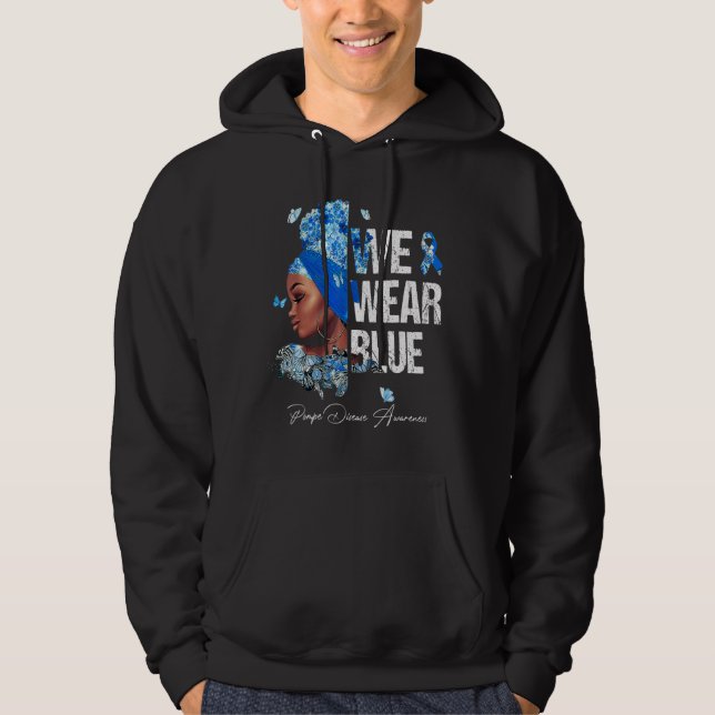 Black Women We Wear Blue Pompe Disease Awareness Hoodie (Front)