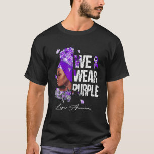 Black Women We Wear Purple Lupus Awareness T-Shirt