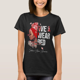 Black Women We Wear Red Substance Abuse Awareness T-Shirt