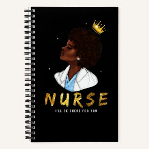 Black Womens Nurse I Will Be There For You Rn & L Notebook