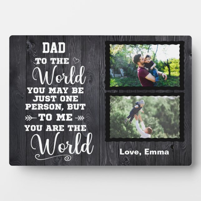 Black Wooden Custom Picture Dad You Are the World Plaque (Front)