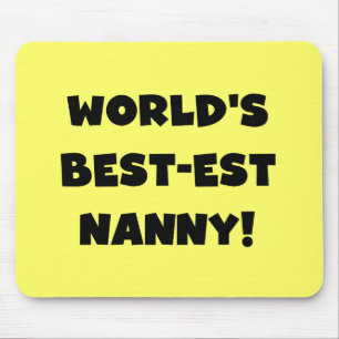 Black World's Best-est Nanny T-shirts and Gifts Mouse Mat