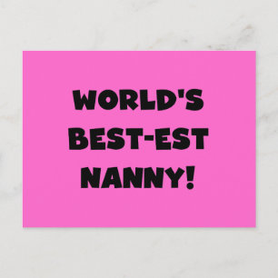 Black World's Best-est Nanny T-shirts and Gifts Postcard