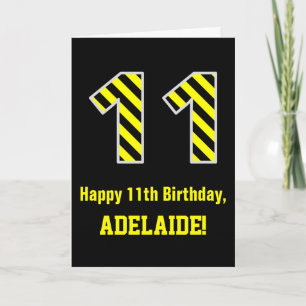 Black & Yellow Striped "11"; 11th Birthday + Name Card