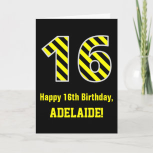 Black & Yellow Striped "16"; 16th Birthday + Name Card