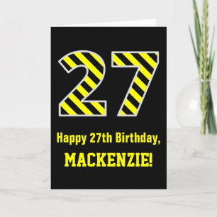 Black & Yellow Striped "27"; 27th Birthday + Name Card