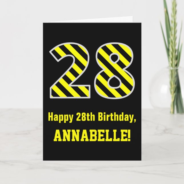 Black & Yellow Striped "28"; 28th Birthday + Name Card (Front)