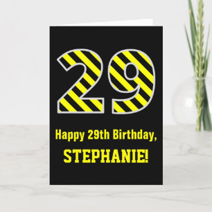 Black & Yellow Striped "29"; 29th Birthday + Name Card