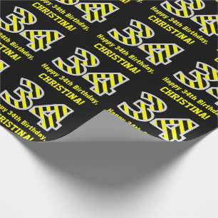 Black & Yellow Striped "34"; 34th Birthday + Name Wrapping Paper