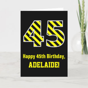 Black & Yellow Striped "45"; 45th Birthday + Name Card