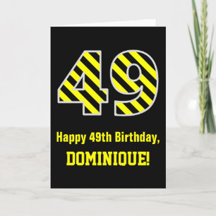 Black & Yellow Striped "49"; 49th Birthday + Name Card