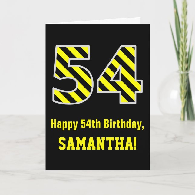 Black & Yellow Striped "54"; 54th Birthday + Name Card (Front)