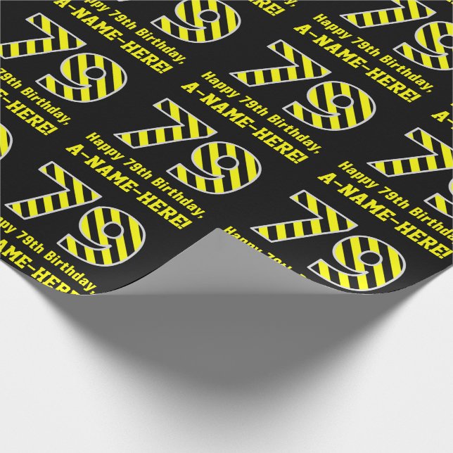 Black & Yellow Striped "79"; 79th Birthday + Name Wrapping Paper (Corner)