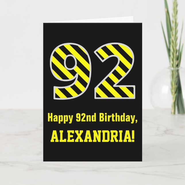 Black & Yellow Striped "92"; 92nd Birthday + Name Card (Front)