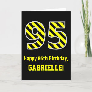 Black & Yellow Striped "95"; 95th Birthday + Name Card
