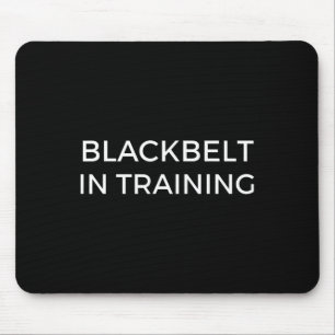 Blackbelt In Training Martial Arts Karate Mouse Mat