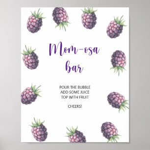 Blackberry \ Mum-osa bar  Poster