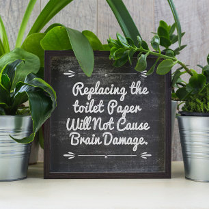 Blackboard Toilet Paper Funny Quote Poster