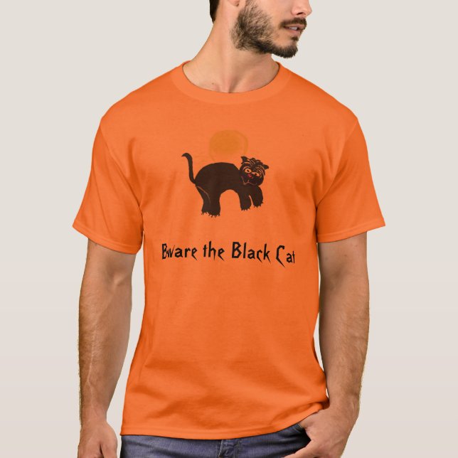 blackcat, Beware the Black Cat T-Shirt (Front)