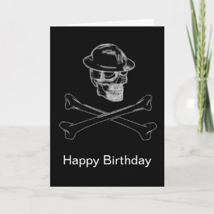 Blackened Skull and Crossbones Birthday Card