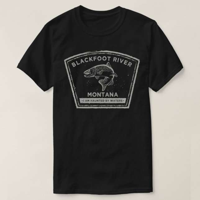 Blackfoot River Fly Fishing  T-Shirt (Design Front)