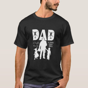 Blackhawk Dad A Daughter's First Love A Son's Firs T-Shirt