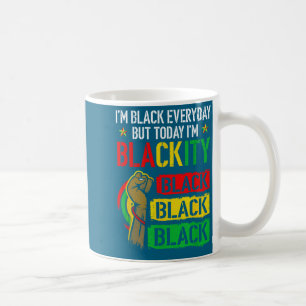 Blackity african black power juneteenth black coffee mug