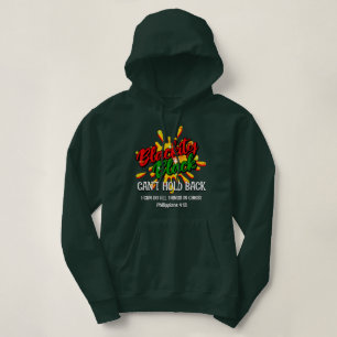 BLACKITY BLACK CAN'T HOLD BACK Black History Month Hoodie