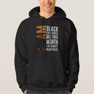 Blackity Black Every Month Black History BHM Afric Hoodie