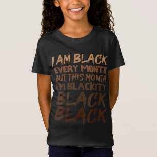 Blackity Black Every Month Black History BHM Afric T-Shirt