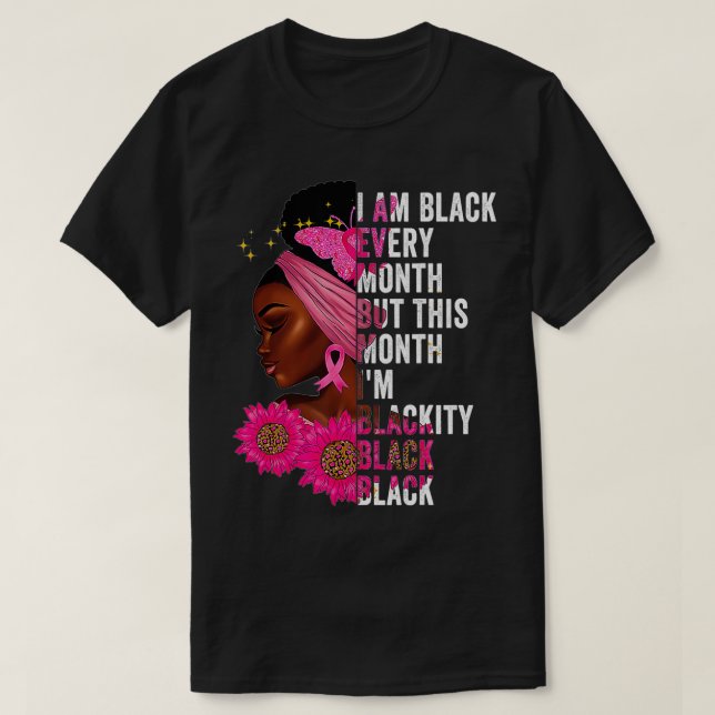 Blackity Black Every Month Black History BHM Afric T-Shirt (Design Front)